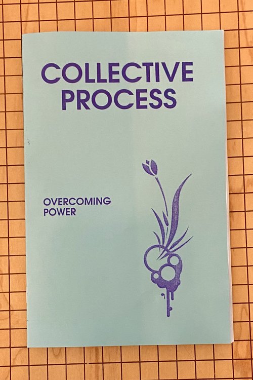 Collective Process: Overcoming Power