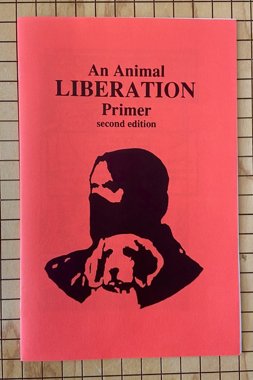 Animal Liberation Front Primer