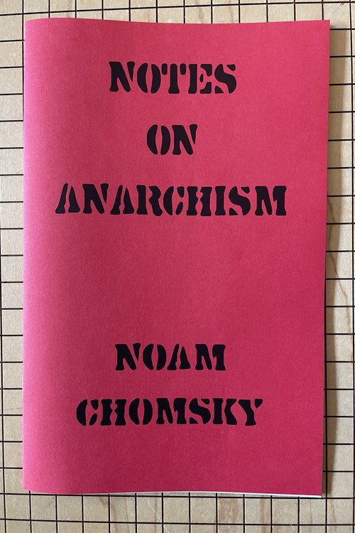 Notes on Anarchism