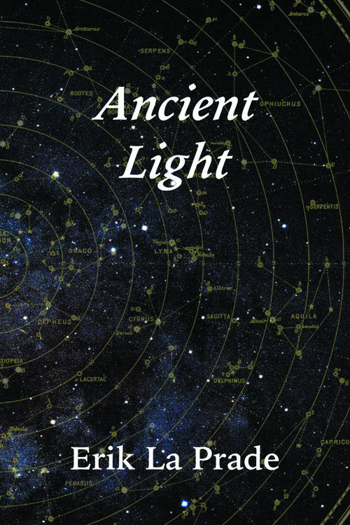 Ancient Light: Poems