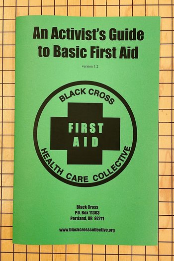 Activist's Guide to Basic First Aid