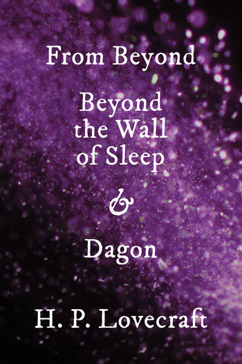 From Beyond, Beyond the Wall of Sleep & Dagon
