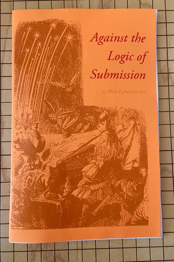 Against the Logic of Submission