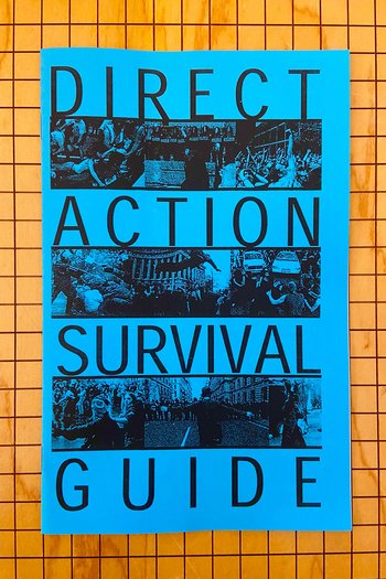 Direct Action Survival Guide