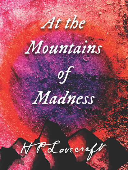 At the Mountains of Madness