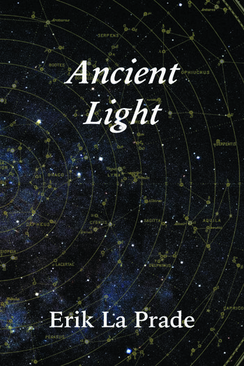 Ancient Light: Poems